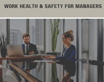 Work Health & Safety for Managers