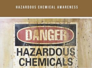 Hazardous Chemical Awareness